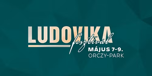 LUDOVIKA FESZTIV\u00c1L 2026