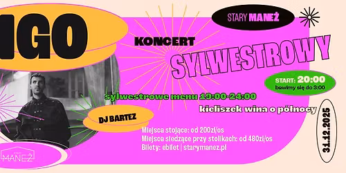 Sylwester z IGO w Starym Mane\u017cu!