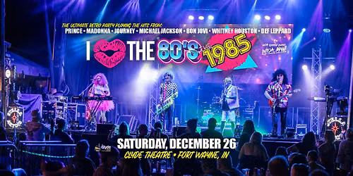 The 1985: Totally 80\u2019s Mixtape LIVE with Whoa, Man!