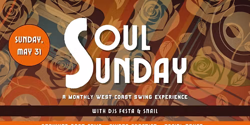 Soul Sunday \u2022 Monthly WCS experience ft. DJs John Festa & Jes Ann Nail \u2022 Midtown NYC