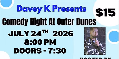 Comedy Night at Outer Dunes