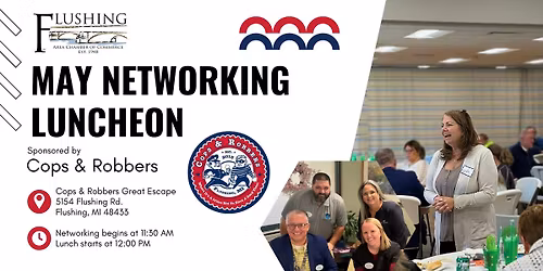 May Networking Luncheon sponsored by Cops & Robbers