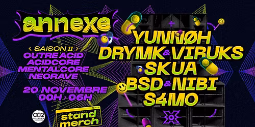 ANNEXE TEKNO SAISON 2 : W\/DRYMK, VIRUKS... AND MORE