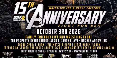 WFC 15th Anniversary Fight For Ben Live Pro Wrestling