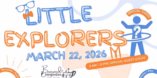 Little Explorers with a Surprise Special Guest! (Hint: Blue glasses + orange bow tie)