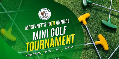 McGivney's 10th Annual Mini Golf Tournament