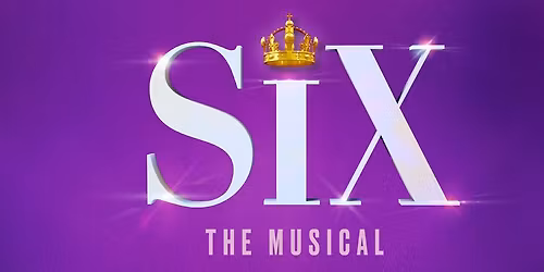 Six the Musical - Los Angeles