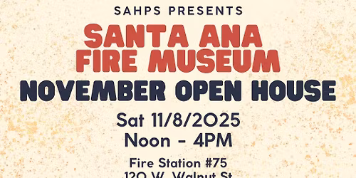 Santa Ana Fire Museum November Open House
