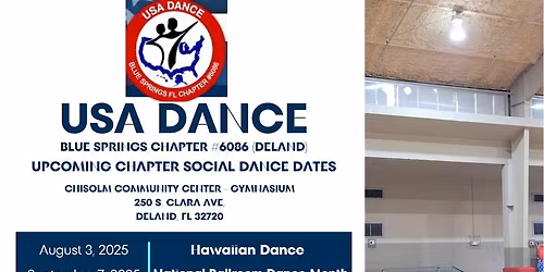 USA Dance Blue Springs chapter #6086 (DeLand) Social Dance Dates