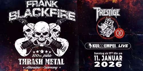 Frank Blackfire & Prestige Metal Matinee
