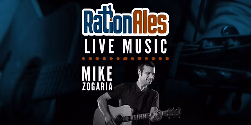 Mike Zogaria LIVE at RationAles!