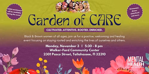 Garden of CARE: A Black & Brown Women\u2019s Emotional Wellness Experience