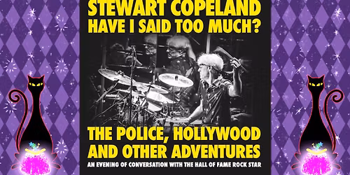 Stewart Copeland: Have I Said Too Much