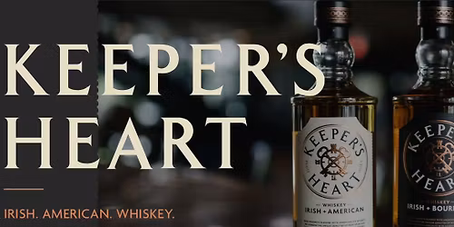 2nd Saturday FREE Whiskey Tasting with Keeper's Heart