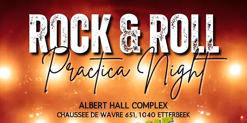 \ud83d\udd25PRACTICA Rock & Roll Dance Party \ud83d\udc83 @Albert Hall, Etterbeek