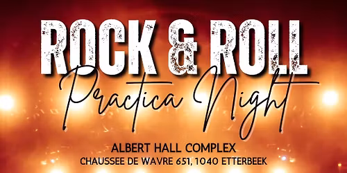 \ud83d\udd25PRACTICA Rock & Roll Dance Party \ud83d\udc83 @Albert Hall, Etterbeek