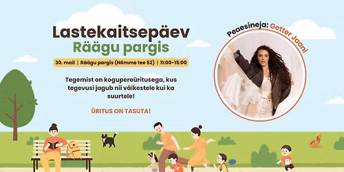 Lastekaitsep\u00e4ev R\u00e4\u00e4gu pargis
