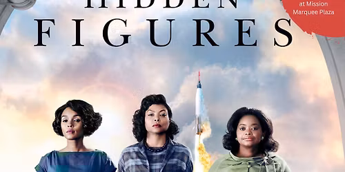 Outdoor Family Film Series: "Hidden Figures"