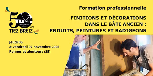 \ud83d\udc68\u200d\ud83c\udfeb Formation "Finitions et d\u00e9corations dans le b\u00e2ti ancien : enduits, peintures et badigeons"