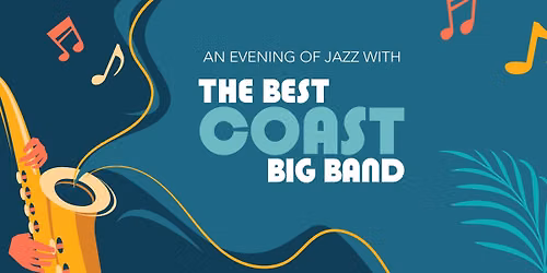 An Evening of Jazz with the Best Coast Big Band