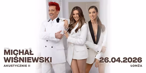 \u0141OM\u017bA | MICHA\u0141 WI\u015aNIEWSKI AKUSTYCZNIE II