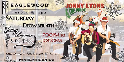 Jonny Lyons & the Pride at Eaglewood Resort