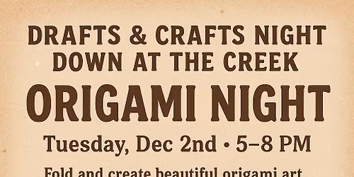 Origami Night @ Beer Creek Brewing Co.