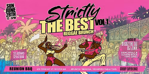 STRICTLY THE BEST VOL. 1 \u2014 REGGAE BRUNCH DAY PARTY