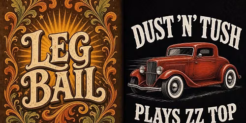  Iltap\u00e4iv\u00e4matinee: ALPPILAN KULTAINEN KULAUS: Leg Bail, Dust n\u2018 Tush plays ZZ TOP