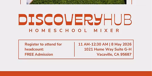 Homeschool Mixer VACAVILLE 