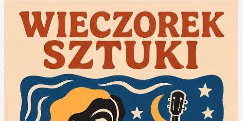 Wieczorek Sztuki #1