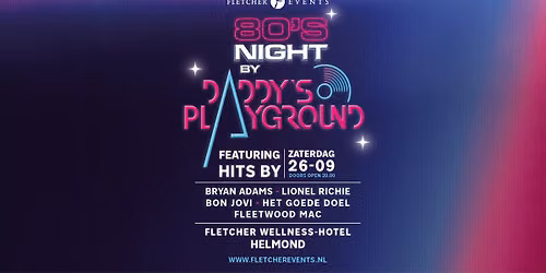 80's Night with Daddy's Playground