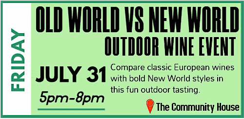 Summer Wine Tasting: Old World vs New World