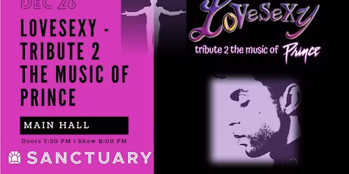 LoVeSeXy Tribute 2 the Music of Prince @ Sanctuary 12\/26\/25