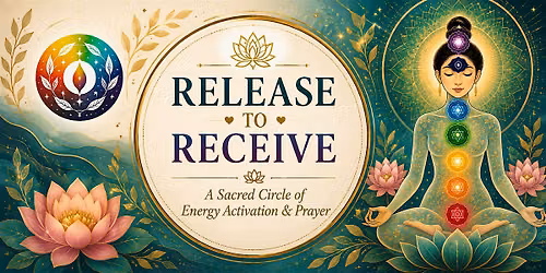 Release to Receive - Sacred Circle