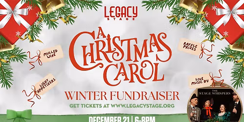 Legacy Stage's "A Christmas Carol" Winter Fundraiser