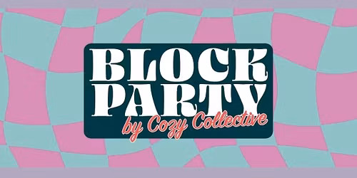 Block Party By Cozy Collective