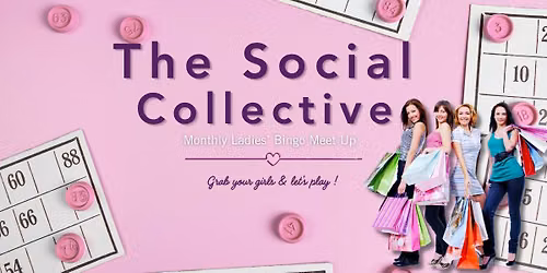 The Social Collective: August Ladies Bingo Event