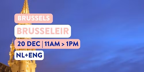BRUSSELEIR | WALK IN BRUSSELS (ENG + NL)