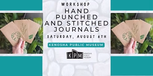 Workshop: Hand Punched and Stitched Journals