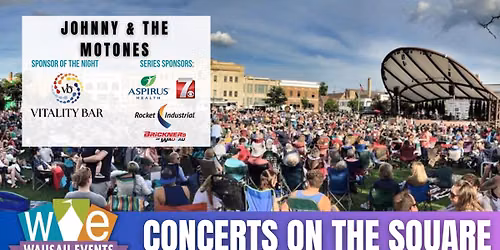 Concert on the Square - Johnny & The MoTones