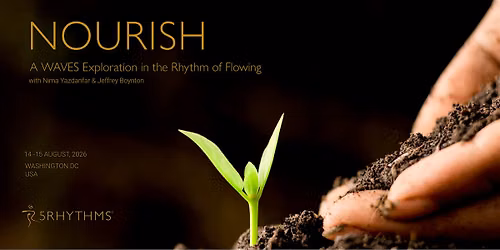 Nourish:  A WAVES Exploration in the Rhythm of Flowing