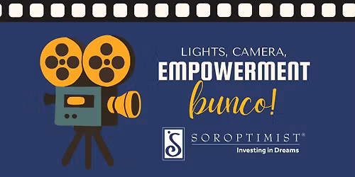 Lights, Camera, Empowerment - A Movie Night Bunco!