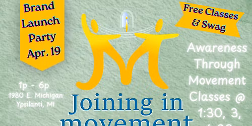 Joining in Movement Brand Launch Party - Free Feldenkrais Method Classes