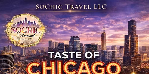 Taste of Chicago Day Trip | SoChic Around the City