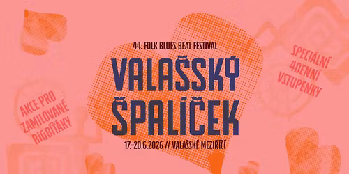 Vala\u0161sk\u00fd \u0161pal\u00ed\u010dek 2026 \/\/ Vala\u0161sk\u00e9 Mezi\u0159\u00ed\u010d\u00ed