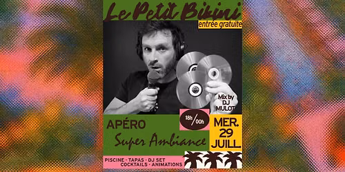 Super Ambiance - Le Petit Bikini