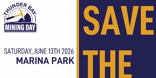 Mining Day Thunder Bay