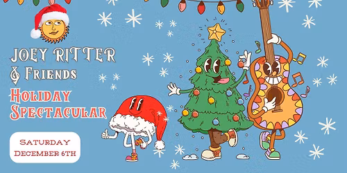Joey Ritter & Friends Holiday Spectacular