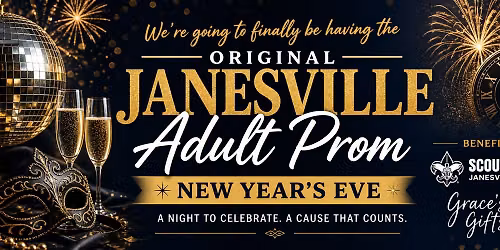 It's Back! The Original Janesville Adult Prom -New Year's Eve 2026